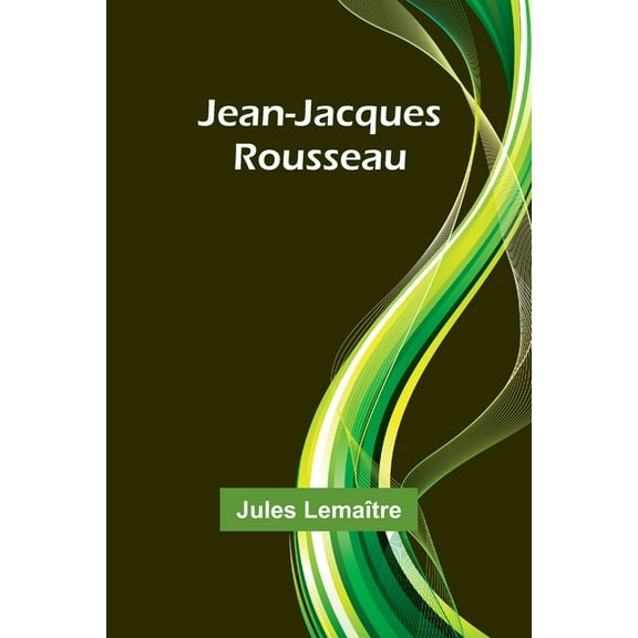 Jean-Jacques Rousseau, (Paperback)