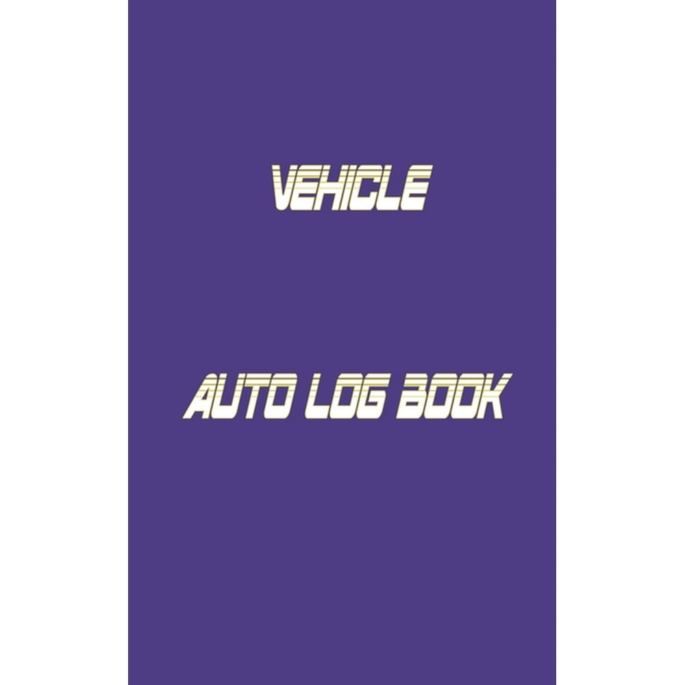 Vehicle Auto Log Book With Variety Of Templates, Keep track of
