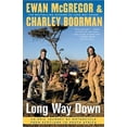 thumbnail image 1 of Pre-Owned Long Way Down: An Epic Journey by Motorcycle from Scotland to South Africa (Paperback) 1416577467 9781416577461, 1 of 1