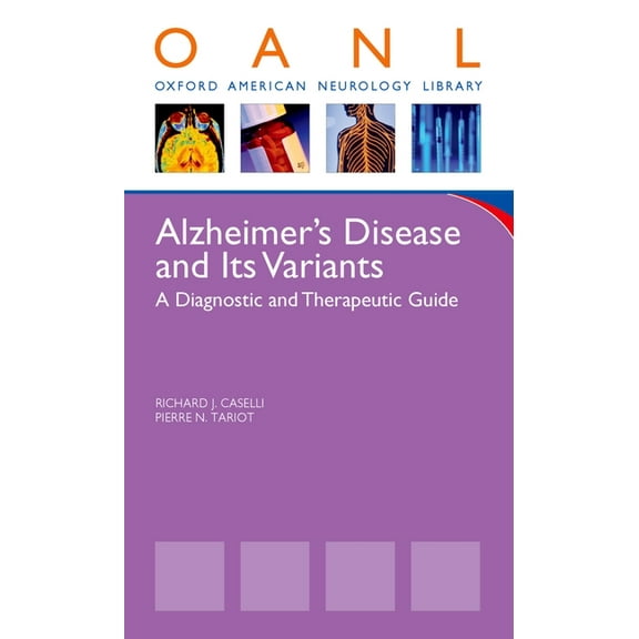Oxford American Neurology Library Alzheimer's Disease and Other Dementias: A Clinician's Guide to Diagnosis and Management, (Paperback)