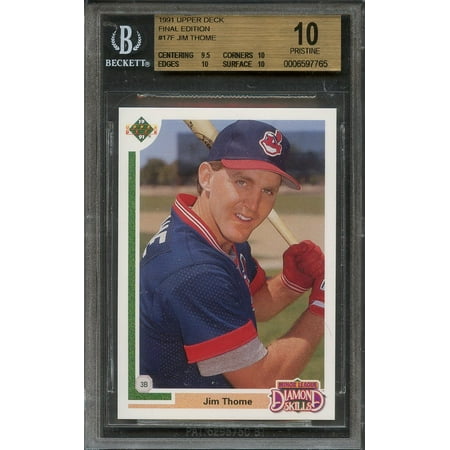 - 1991 upper deck final edition #17f JIM THOME indians rookie (PRISTINE) BGS 10