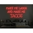 thumbnail image 2 of Glowneon Make Me Laugh Tacos Neon Sign, Quote Restaurant Wall Decor, 2 of 4
