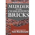 thumbnail image 1 of Pre-Owned Murder in the Charlestown Bricks: A Dermot Sparhawk Crime Novel: 4 Paperback, 1 of 1