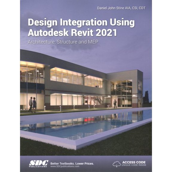 Pre-Owned Design Integration Using Autodesk Revit 2021 (Paperback) 9781630573621