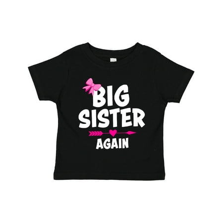 

Inktastic Big Sister Again with Bow and Arrow Gift Toddler Toddler Girl T-Shirt
