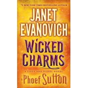 JANET EVANOVICH; PHOEF SUTTON Lizzy & Diesel: Wicked Charms (Paperback)