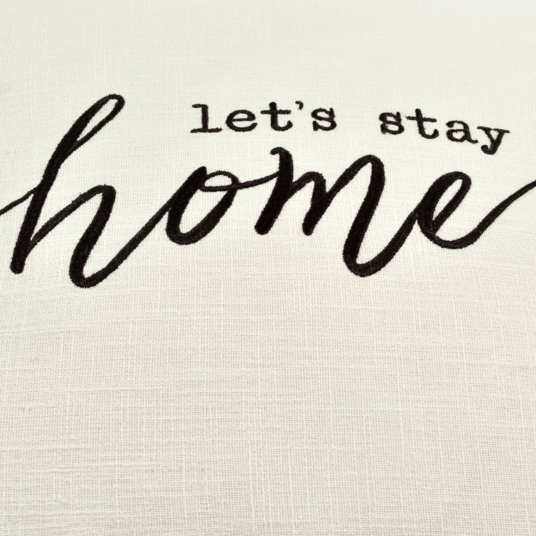 Let's Stay Home Script Decorative Pillow Cover, Lush Decor