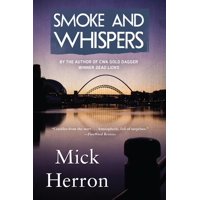 Smoke and Whispers