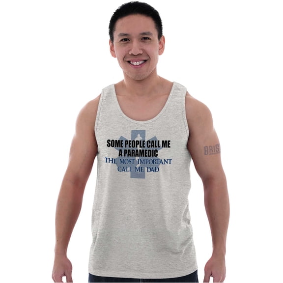 Paramedic Father People Call Me Dad Tank Top Sleeveless Tee Men Brisco Brands S