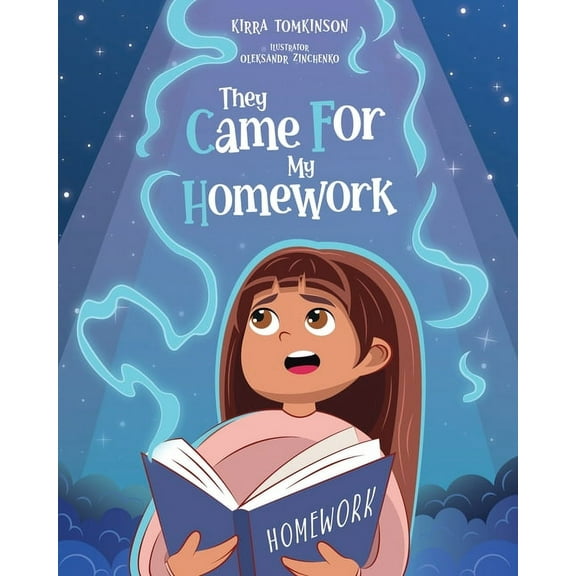 They Came For My Homework, (Paperback)