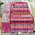 thumbnail image 2 of Gifts for Daughter Blanket,Daughter Gift from Mom Dad,Daughter Birthday Gift,Birthday Gifts from Daughter Graduation Christmas Thanksgiving New Year Valentines Day Gifts 50" x 40", 2 of 6