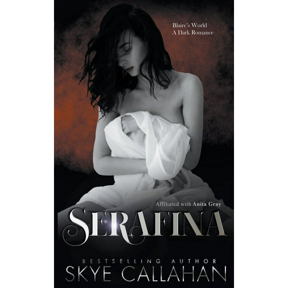 Blaire's World Serafina, (Paperback)