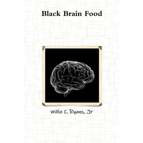 Black Brain Food, (Paperback)