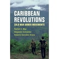 thumbnail image 1 of Pre-Owned Caribbean Revolutions (Paperback) 1108440908 9781108440905, 1 of 1