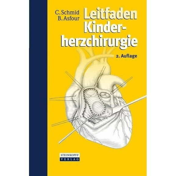 Leitfaden Kinderherzchirurgie, (Paperback)