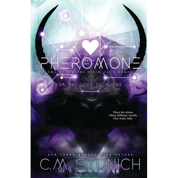 For the Love of Aliens Pheromone, Book 1, (Paperback)