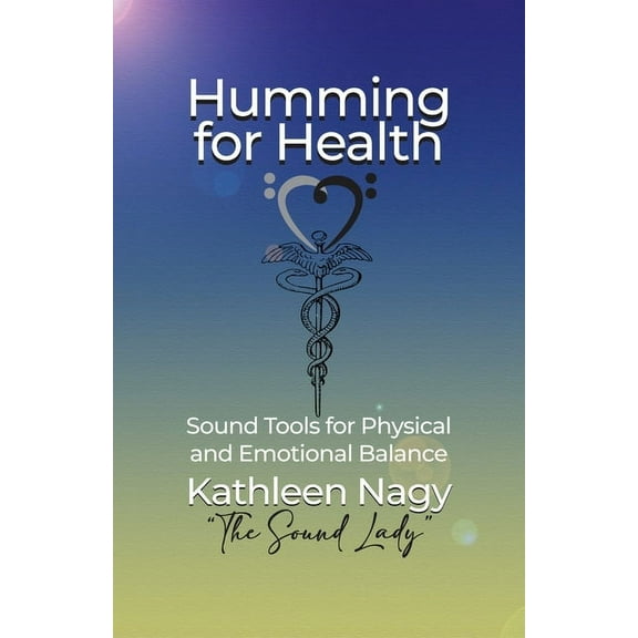 Humming for Health (Paperback)