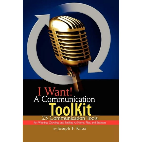 I Want! a Communication Toolkit (Hardcover)