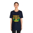 thumbnail image 4 of Someone to save the planet with KINDNESS Unisex Jersey Short Sleeve Tee, 4 of 12