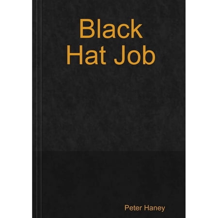 Black Hat Job (Paperback)