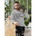 thumbnail image 2 of Hold On, Let Me Overthink This Men Sweatshirt, Male 4X-Large, 2 of 4