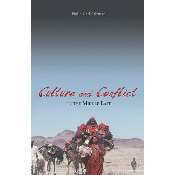 Culture and Conflict in the Middle East, (Hardcover)