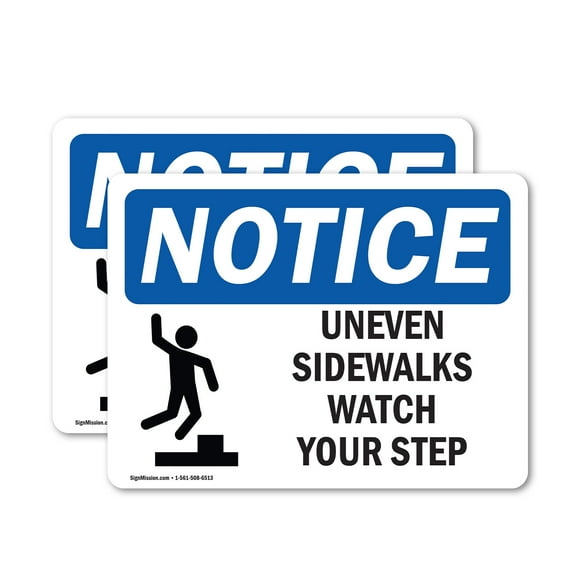 (2 Pack) Uneven Sidewalks Watch Your Step Sign