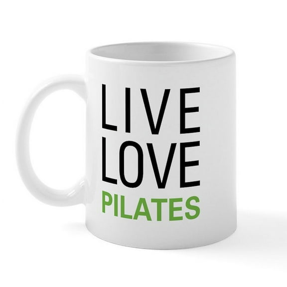 CafePress - Live Love Pilates Mug - 11 oz Ceramic Mug - Novelty Coffee Tea Cup