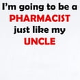 thumbnail image 2 of CafePress - Pharmacist Like My Uncle Body Suit - Baby Light Bodysuit, Size Newborn - 24 Months, 2 of 4