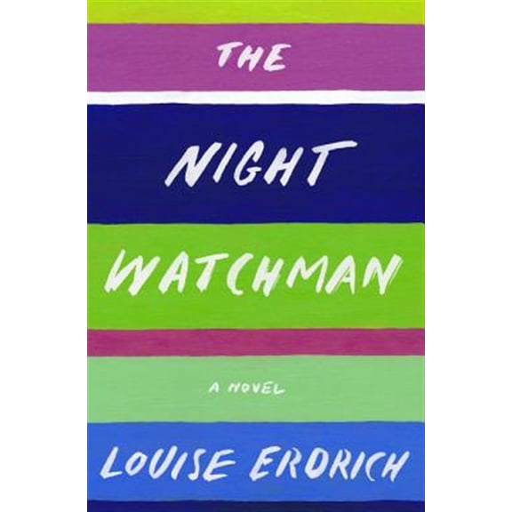 Pre-Owned The Night Watchman (Hardcover) 0062671189 9780062671189