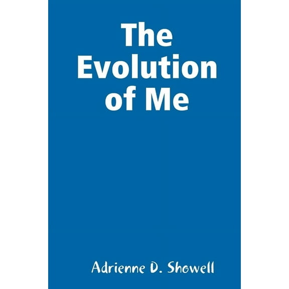 The Evolution of Me, (Paperback)