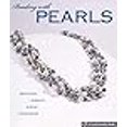 thumbnail image 3 of Beading with Pearls: Beautiful Jewelry, Simple Techniques (Lark Jewelry & Beading), 3 of 3