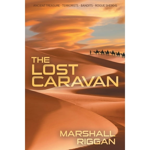 The Lost Caravan, (Paperback)