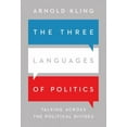 thumbnail image 4 of The Three Languages of Politics: Talking Across the Political Divides, 4 of 4