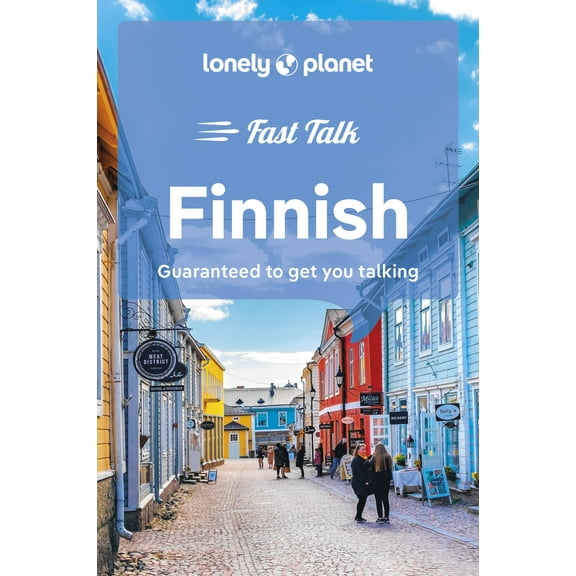 Phrasebook: Lonely Planet Fast Talk Finnish (Edition 2) (Paperback)