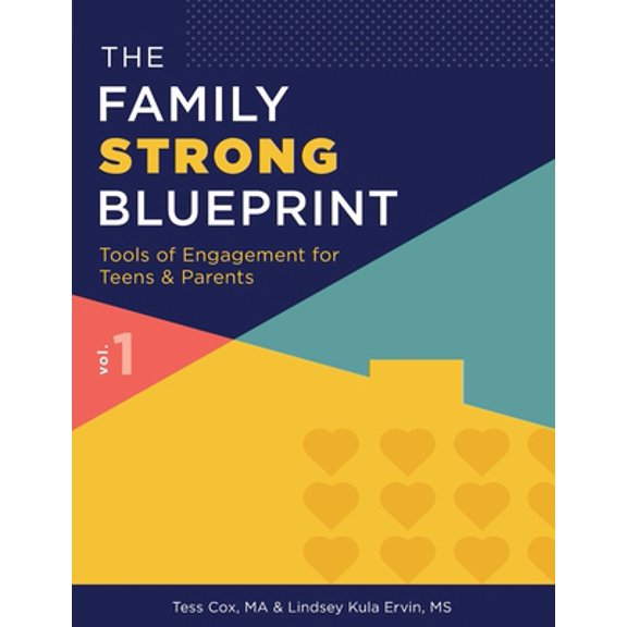 Pre-Owned The Family Strong Blueprint: Tools of Engagement For Teens & Parents (Paperback) 1709512296 9781709512292