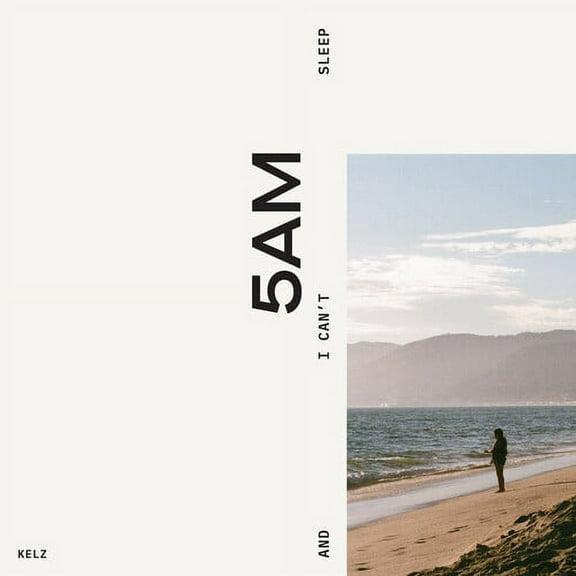 Kelz - 5am & I Can't Sleep - Music & Performance - CD