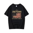 thumbnail image 2 of 100% Cotton Shirt Black Retro usa 250th Anniversary Shirts for Celebrate 250th Anniversary of America 250 Years Patriotic Shirts for Men Women, 2 of 4