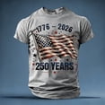 thumbnail image 2 of 250th Anniversary USA Shirts Men American Flag T Shirt 4th of July Patriotic Shirt 250 Years Birthday Tees Tops, 2 of 5