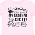 thumbnail image 4 of Inktastic Dear Santa, My Brother Did It Funny Christmas Boys or Girls Toddler T-Shirt, 4 of 5