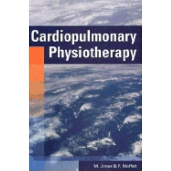Cardiopulmonary Physiotherapy, (Paperback)