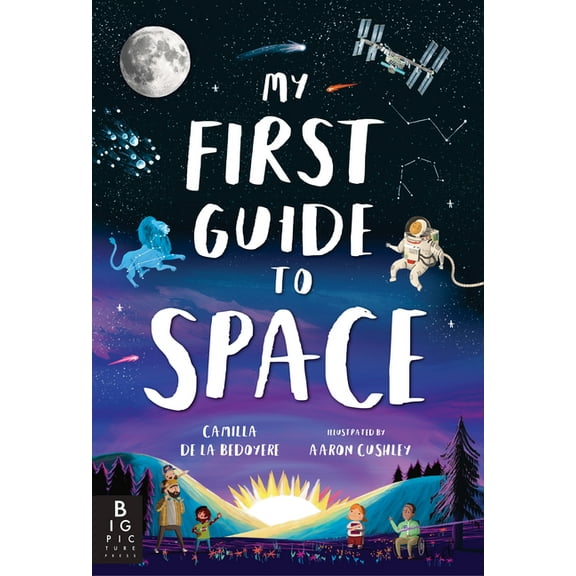 My First Guide to Space, (Hardcover)