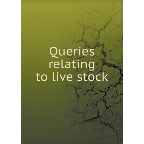 Queries relating to live stock (Paperback)