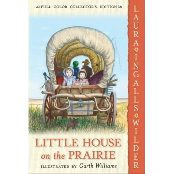 Petite Maison sur la Prairie (Édition Collector & apos; Bk. 3)