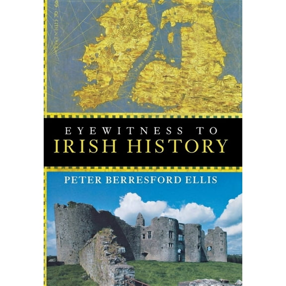 Eyewitness to Irish History, (Hardcover)