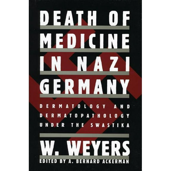 Death of Medicine Nazi Germany (Hardcover)