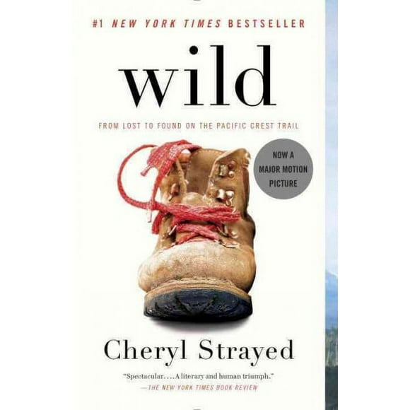 Pre-owned Wild : From Lost to Found on the Pacific Crest Trail, Paperback by Strayed, Cheryl, ISBN 0307476073, ISBN-13 9780307476074