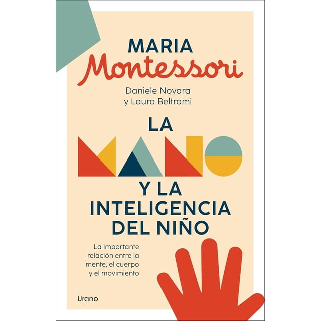 Libro La Mano Y La Inteligencia Del Niño Tapa Blanda, Autor Varios Autores, Editorial Urano