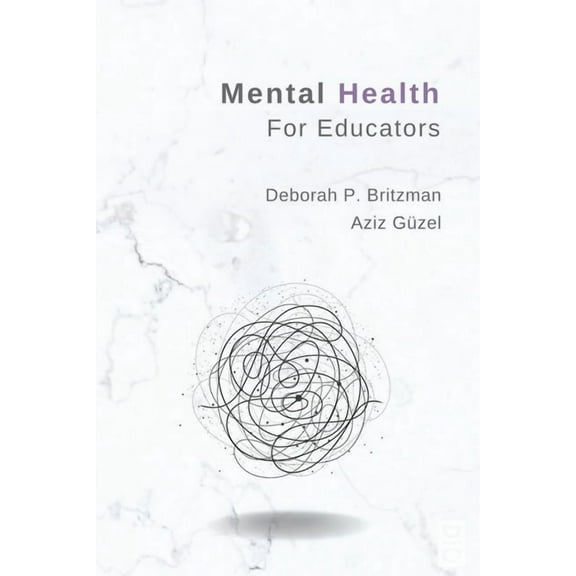 Mental Health for Educators, (Paperback)