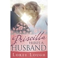 thumbnail image 1 of Pre-Owned Priscilla Hires a Husband (Paperback) 1603747214 9781603747219, 1 of 1